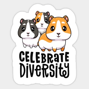 Celebrate Diversity Funny Gift For Guinea Pig Lovers Women Sticker